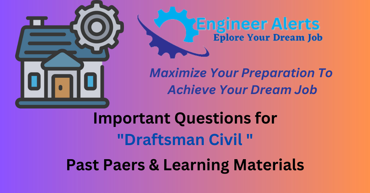 Important Questions for Draftsman Civil to Prepare for Top Industries and Apprenticeship Jobs