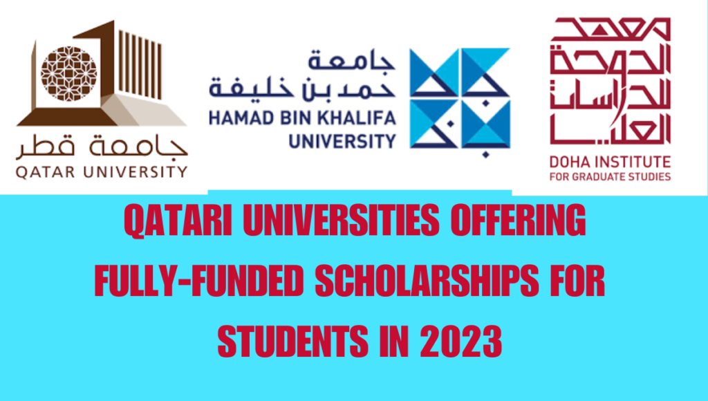 Best Qatar Universities offering Fully Funded Scholarships 2023-24 For International Students