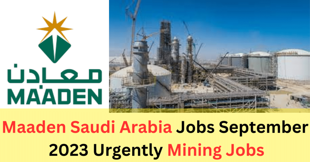 Maaden Jobs in Saudi Arabia