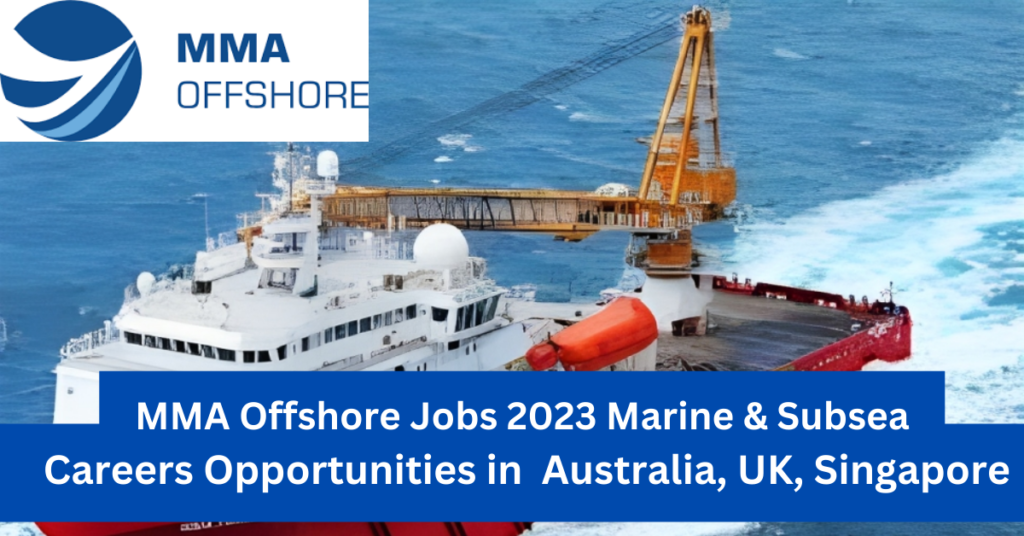 MMA Offshore Jobs 2023 