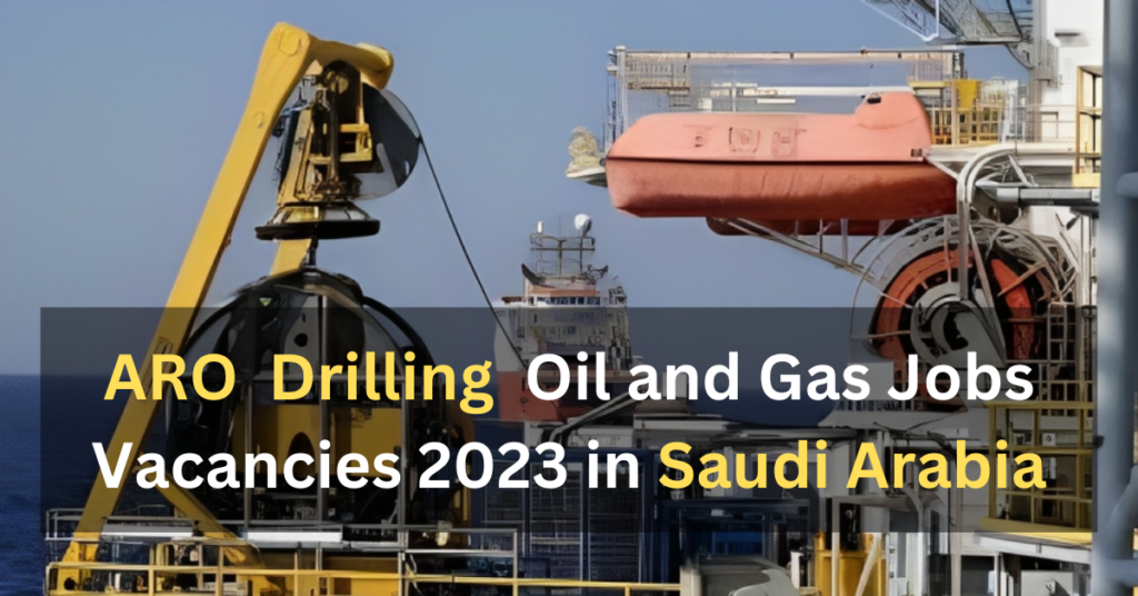 ARO Drilling Jobs 2023