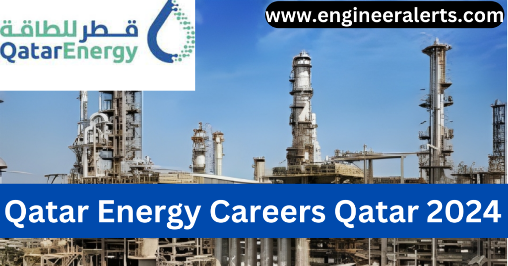 Qatar Energy Careers Qatar 2024