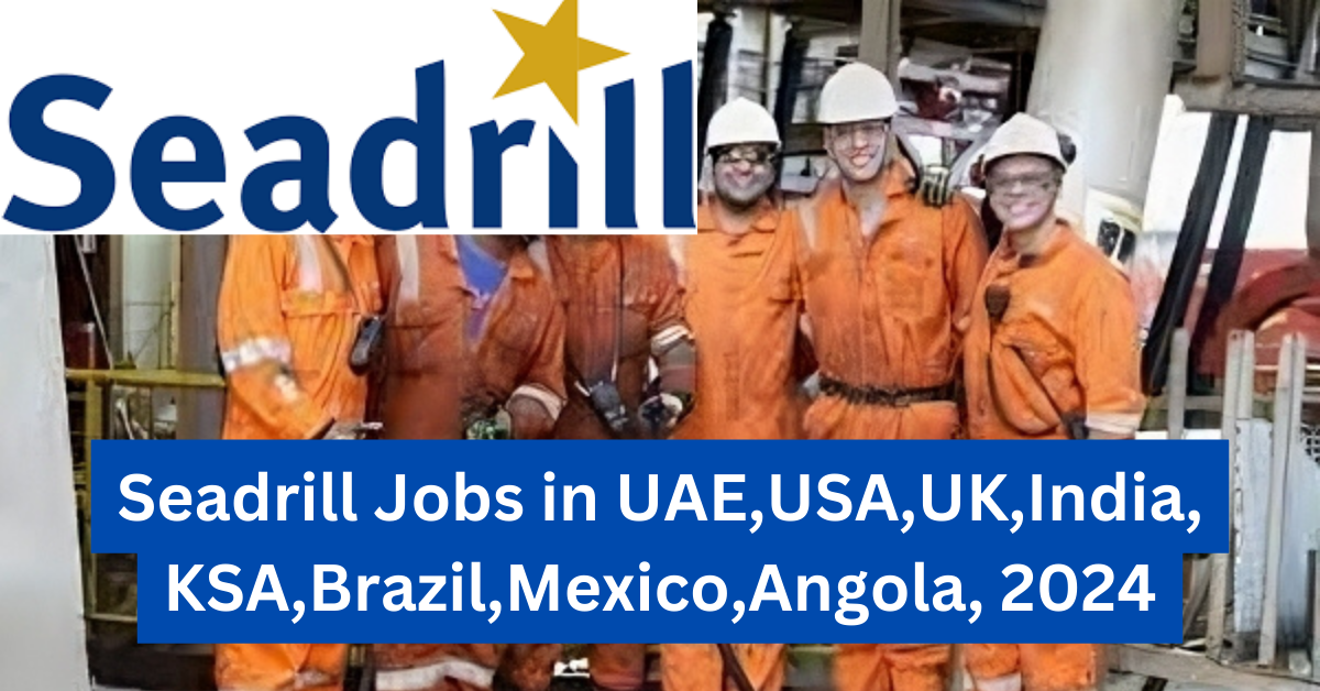 Seadrill Jobs 2024