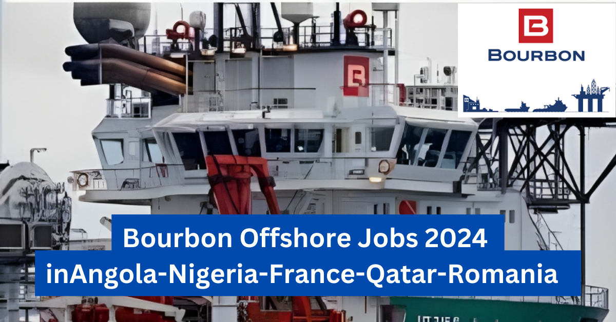 Bourbon Offshore Jobs 2024