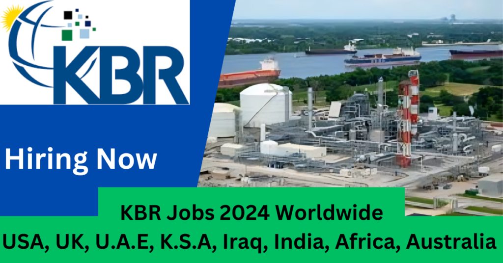 KBR Jobs 2024