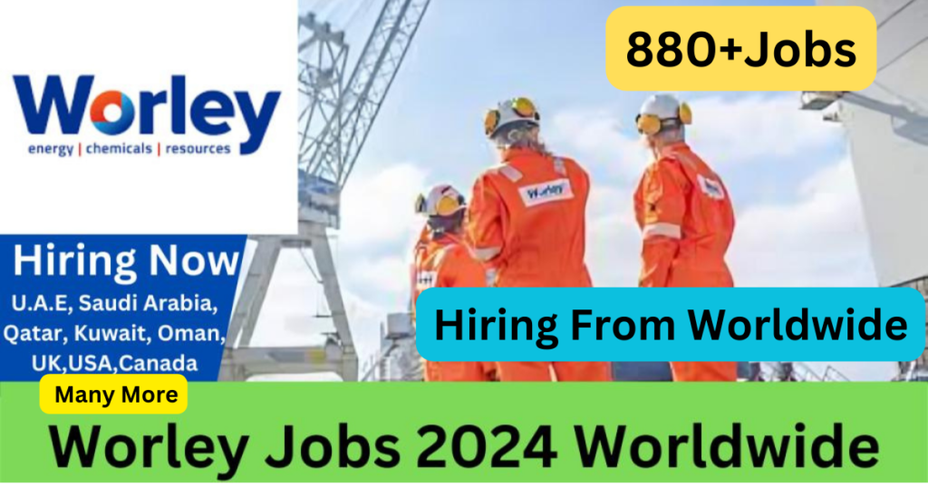 Worley Careers 2024 Worldwide