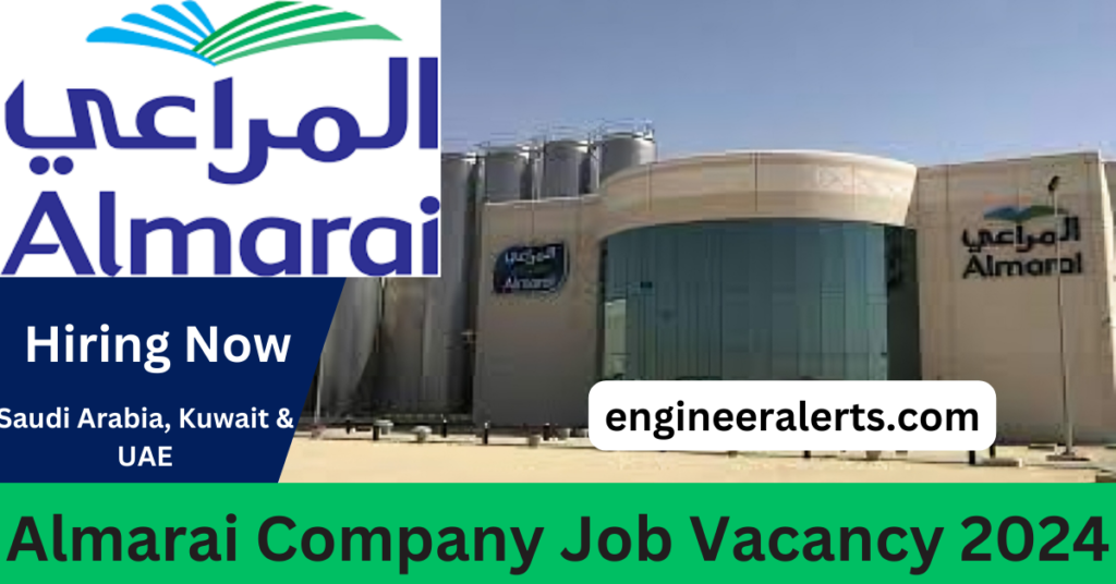 Almarai Company Job Vacancy 2024