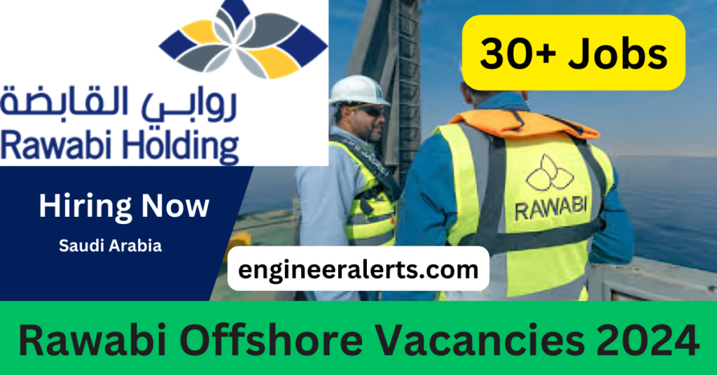 Rawabi Offshore Vacancies 2024