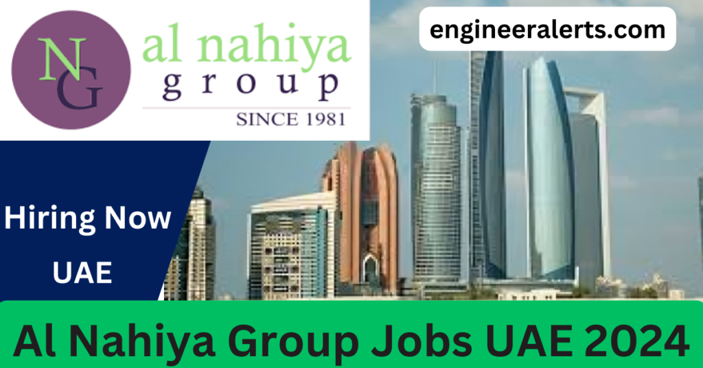 Al Nahiya Group Careers 2024