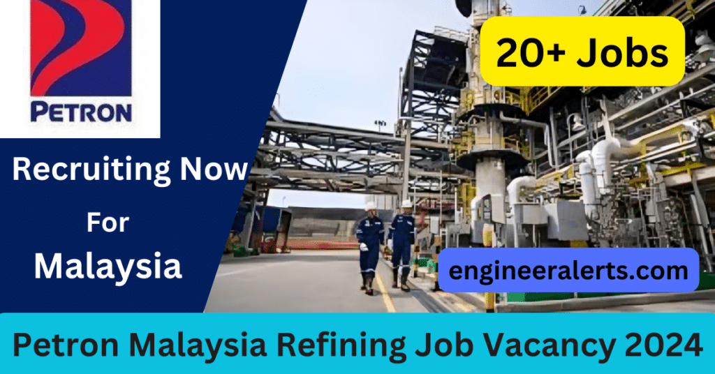 Petron Malaysia Refining Job Vacancy 2024