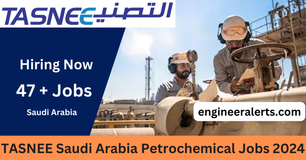 Tasnee Petrochemicals Careers 2024