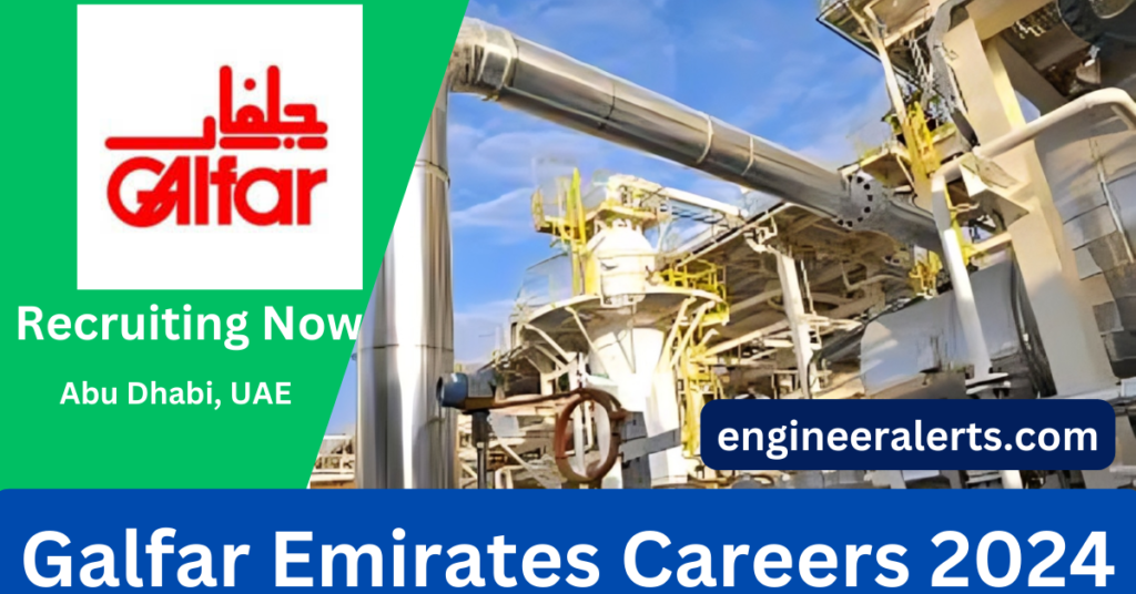 Galfar Emirates Careers 2024