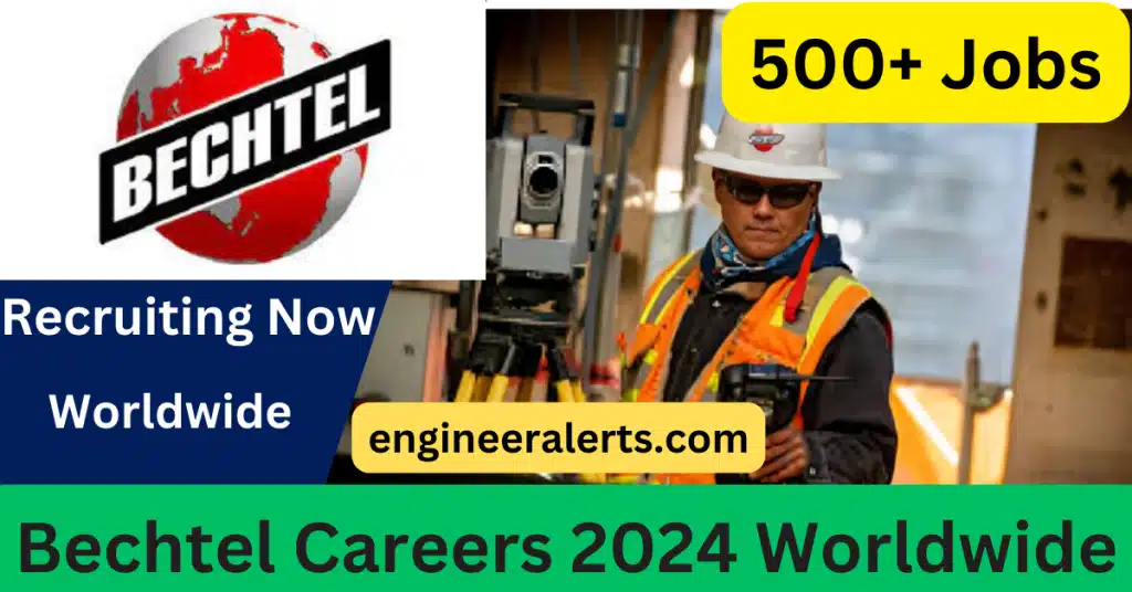 Bechtel Jobs 2024