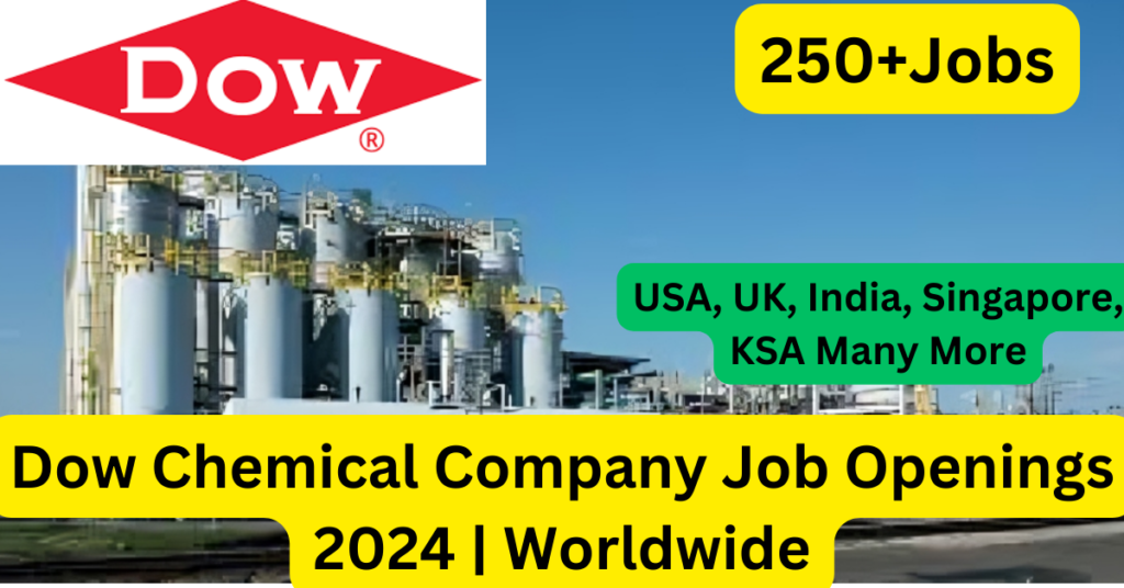 Dow Chemical Company Job Openings 2024