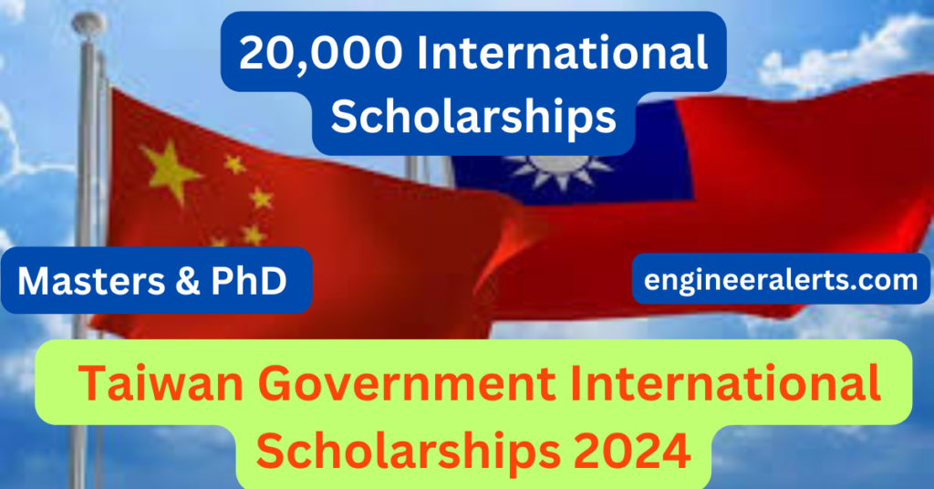 Fully Funded Taiwan Scholarships 2024
